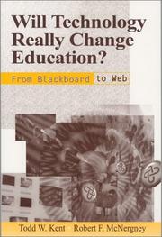 Cover of Will technology really change education? by Todd W. Kent