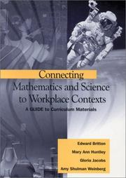 Cover of Connecting mathematics and science to workplace contexts by Edward Britton