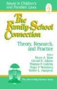 Front cover of The family-school connection by Bruce A. Ryan