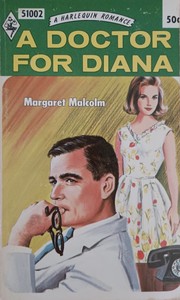 Front cover of A Doctor For Diana by Margaret Malcolm