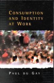 Front cover of Consumption and identity at work by Paul Du Gay