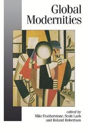 Cover of Global modernities by Mike Featherstone