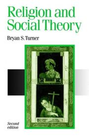 Front cover of Religion and social theory by Bryan S. Turner