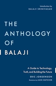 Front cover of The Anthology of Balaji by Eric Jorgenson