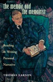 Front cover of The Memoir and the Memoirist by Thomas Larson