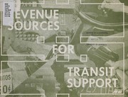 Front cover of Revenue sources for transit support by California. Metropolitan Transportation Commission. Transportation Finance Task Force