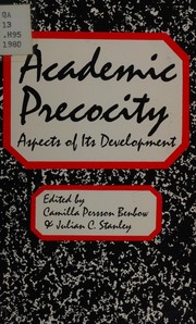 Front cover of Academic precocity, aspects of its development by Hyman Blumberg Symposium on Research in Early Childhood Education (10th 1980 John Hopkins University)