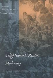 Cover of Enlightenment, passion, modernity by Mark S. Micale