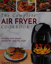 Front cover of Air Fryer Cookbook by Laura Green