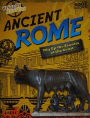 Cover of Ancient Rome by Nancy Dickmann