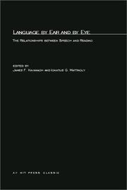 Front cover of Language by ear and by eye by James F. Kavanagh