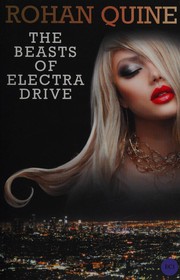 Cover of The Beasts of Electra Drive by Rohan Quine