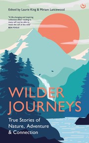 Cover of Wilder Journeys by Miriam Lancewood