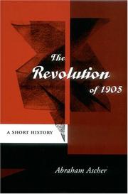 Front cover of The Revolution of 1905 by Abraham Ascher
