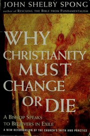 Front cover of Why Christianity Must Change or Die by John Shelby Spong