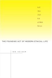 Front cover of The founding act of modern ethical life by Ido Geiger