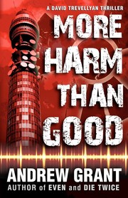 Cover of More harm than good by Andrew Grant