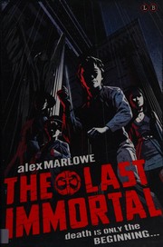 Cover of Last Immortal by Alex Marlowe