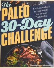 Cover of The Paleo 30-Day Challenge by Kinsey Jackson MS  CNS  CFMP