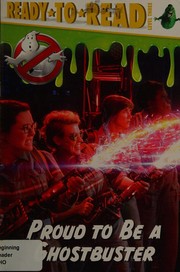 Front cover of Proud to Be a Ghostbuster by David Lewman
