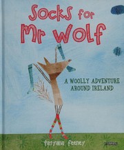 Cover of Socks for Mr Wolf by Tatyana Feeney