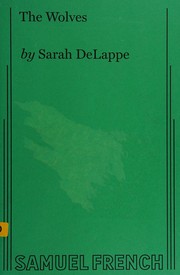 Cover of The wolves by Sarah DeLappe