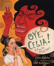 Cover of Oye, Celia! by Katie Sciurba