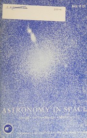 Cover of Astronomy in space by United States. National Aeronautics and Space Administration. Scientific and Technical Information Division