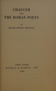 Front cover of Chaucer and the Roman poets by Shannon, Edgar Finley