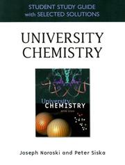 Front cover of Student Study Guide with Selected Solutions for University Chemistry by Joseph Noroski