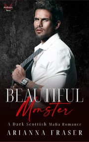 Cover of Beautiful Monster by Arianna Fraser