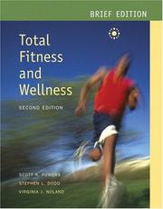Front cover of Total fitness and wellness by Scott K. Powers
