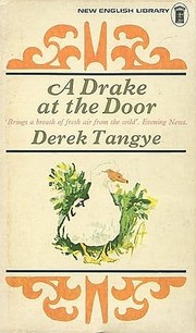 Front cover of A drake at the door by Derek Tangye