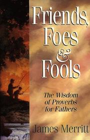 Front cover of Friends, Foes, & Fools by James Gregory Merritt