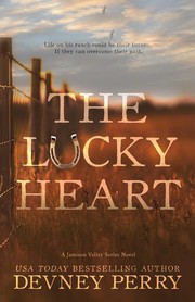 Cover of The Lucky Heart by Devney Perry