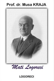 Cover of Mati Logoreci by Musa Kraja