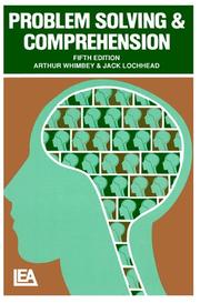 Cover of Problem solving and comprehension by Arthur Whimbey