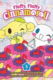 Cover of Fluffy, fluffy Cinnamoroll, Vol. 5 by つきりのゆみ [Yumi Tsukirino]