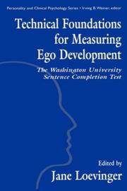Cover of Technical foundations for measuring ego development by Jane Loevinger