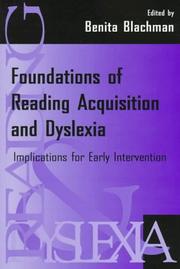 Front cover of Foundations of reading acquisition and dyslexia by Benita A. Blachman
