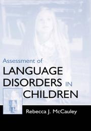 Front cover of Assessment of Language Disorders in Children by Rebecca J. McCauley
