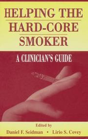 Front cover of Helping the hard-core smoker by Daniel F. Seidman