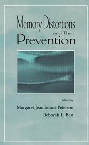 Front cover of Memory distortions and their prevention by Margaret Jean Intons-Peterson