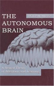 Cover of The autonomous brain by Peter M. Milner