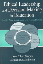 Front cover of Ethical leadership and decision making in education by Joan Poliner Shapiro