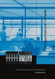Cover of The Organizational Complex by Reinhold Martin