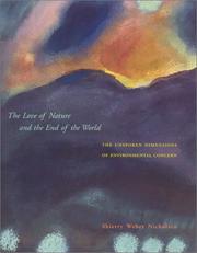 Front cover of The Love of Nature and the End of the World by Shierry Weber Nicholsen