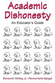 Cover of Academic dishonesty by Bernard E. Whitley