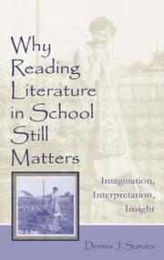 Cover of Why Reading Literature in School Still Matters by Dennis J. Sumara