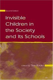 Cover of Invisible Children in the Society and Its Schools (Sociocultural, Political, and Historical Studies in Education) by Sue Books